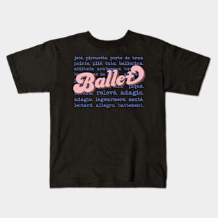 Ballet Dance Kids T-Shirt